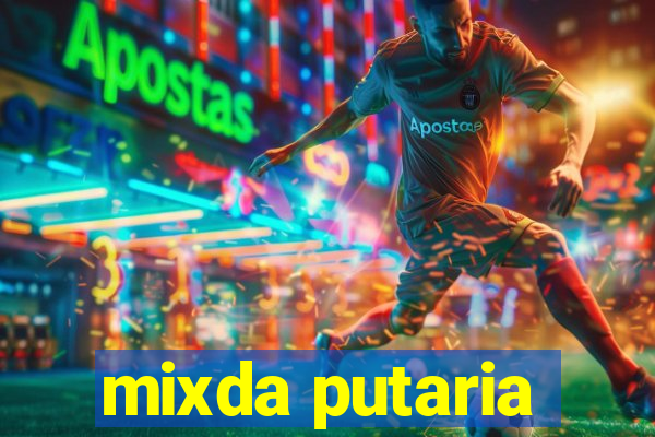 mixda putaria